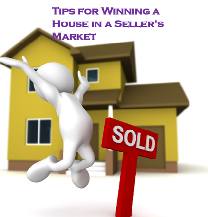 10 Tips for Winning a House in a Seller's Market