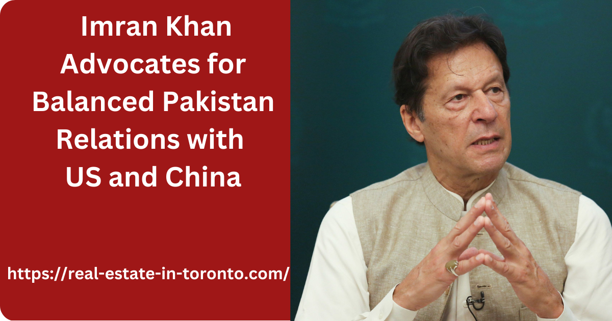 Imran khan want balanced relation Blog post
